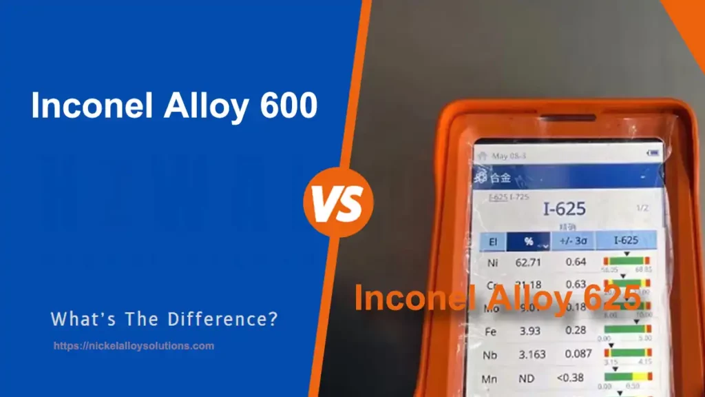 inconel alloy 600 vs inconel alloy 625